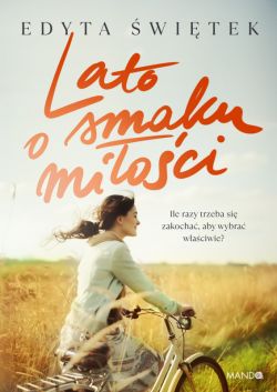 Okadka ksiki - Lato o smaku mioci