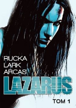 Okadka ksiki - Lazarus. Tom 1