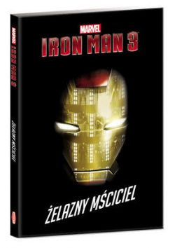 Okadka ksiki - Iron Man 3. elazny mciciel
