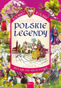 Okadka ksiki - Kocham Polsk Legendy
