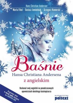Okadka ksiki - Banie Hansa Christiana Andersena z angielskim. Doskonal swj angielski na ponadczasowych opowieciach duskiego baniopisarza.
