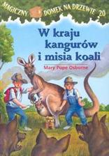 Okładka książki - Magiczny domek na drzewie - część 20. W kraju kangurów i misia koali