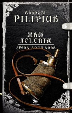 Okadka ksiki - Oko jelenia. Sfera Armilarna