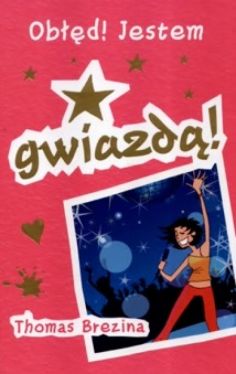 Okadka ksiki - Obd! Jestem Gwiazd!