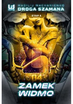 Okadka ksiki - Etap czwarty: Zamek widmo