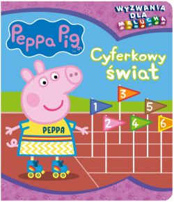 Okadka ksiki - Peppa Pig. Peppa Pig. Wyzwania dla malucha. Cyferkowy wiat.