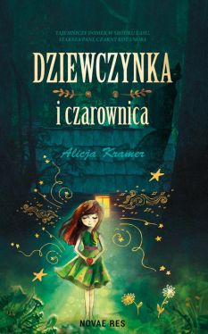 Okadka ksiki - Dziewczynka i czarownica