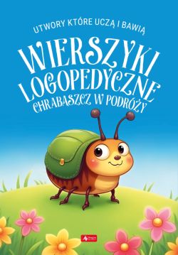 Okadka ksiki - Wierszyki logopedyczne. Chrabszcz w podry
