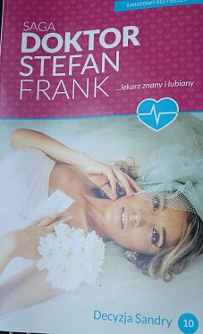 Okadka ksiki - Doktor Stefan Frank Tom 10. Decyzja Sandry