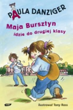 Okadka ksiki - Maja Bursztyn idzie do drugiej klasy