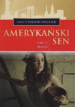 Okadka ksiki - Maria. Amerykaski sen. Tom 57