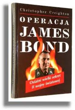 Okadka ksiki - Operacja James Bond. Ostatni wielki sekret II wojny wiatowej