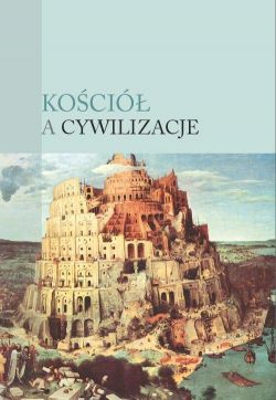 Okadka ksiki - Koci a cywilizacje