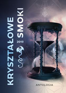 Okadka ksiki - Krysztaowe smoki 2019