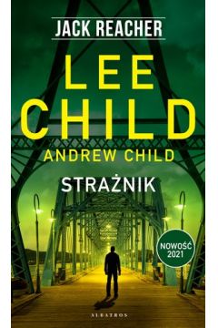 Okadka ksiki - Stranik. Jack Reacher
