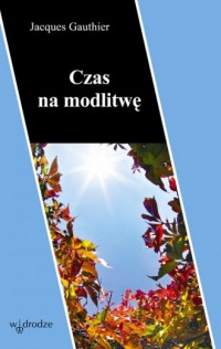 Okadka ksiki - Czas na modlitw