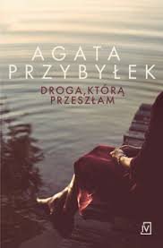 Okadka ksiki - Droga, ktr przeszam