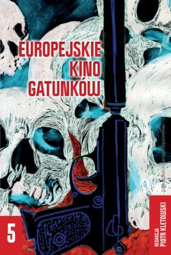 Okadka ksiki - Europejskie kino gatunkw 5