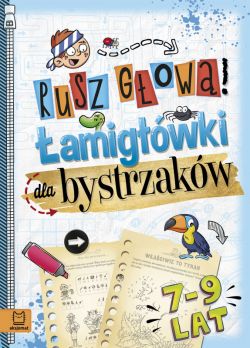 Okadka ksiki - Rusz gow! amigwki dla bystrzakw