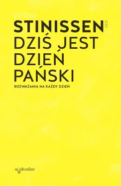 Okadka ksiki - Dzi jest dzie Paski. Rozwaania na kady dzie