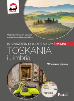 Okadka ksiki - Toskania i Umbria Inspirator Podrniczy