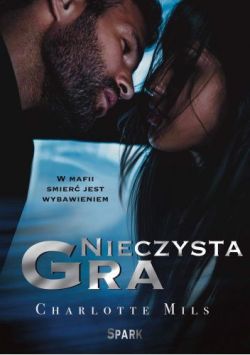 Okadka ksiki - Nieczysta gra