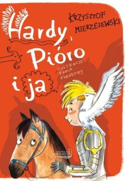 Okładka książki - Hardy, Pióro i ja