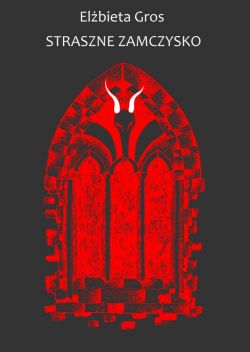 Okadka ksiki - Straszne zamczysko