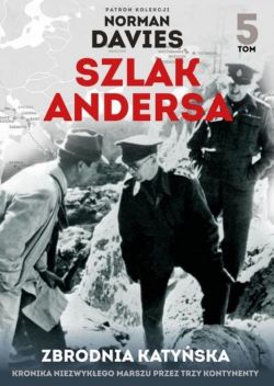 Okadka ksiki - Szlak Andersa (#5). Zbrodnia Katyska