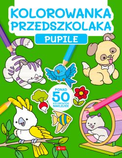 Okadka ksiki - Kolorowanka przedszkolaka. Pupile