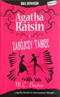 Okadka ksiki - Agatha Raisin i zabjczy taniec