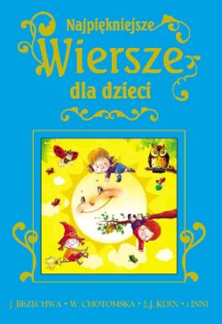 Okadka ksiki - Najpikniejsze wiersze dla dzieci