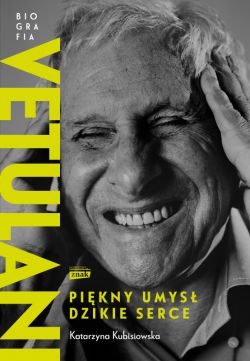 Okadka ksiki - Vetulani. Pikny umys, dzikie serce