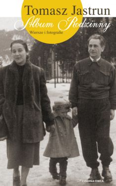 Okadka ksiki - Album rodzinny. Wiersze i fotografie
