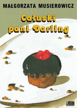 Okadka ksiki - Causki pani Darling: Przepisy kulinarne