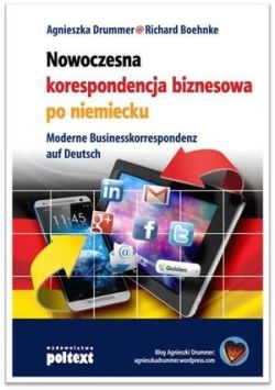 Okadka ksiki - Nowoczesna korespondencja biznesowa po niemiecku. Moderne Businesskorrespondenz auf Deutsch 