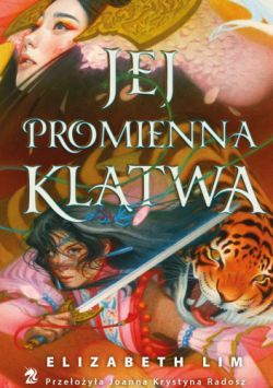 Okadka ksiki - Jej promienna kltwa 