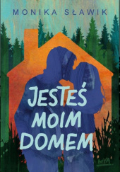 Okadka ksiki - Jeste moim domem