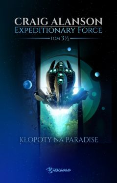 Okadka ksiki - Kopoty na Paradise. Expeditionary Force