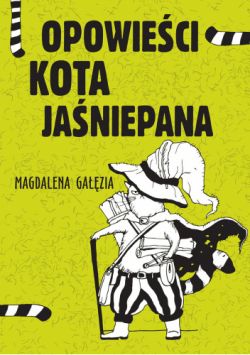 Okładka książki - Opowieści Kota Jaśniepana
