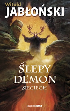 Okadka ksiki - lepy demon. Sieciech
