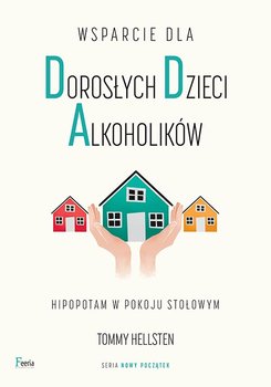 Okładka książki - Wsparcie dla dorosłych dzieci alkoholików