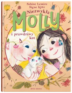 Okadka ksiki - Niezwyka Molly i prawdziwy kot