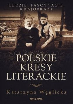 Okadka ksiki - Polskie kresy literackie