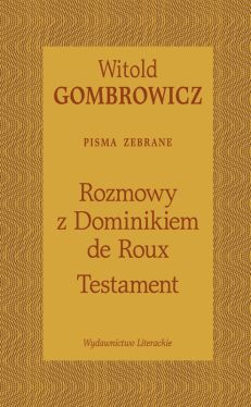 Okadka ksiki - Testament. Rozmowy z Dominikiem de Roux