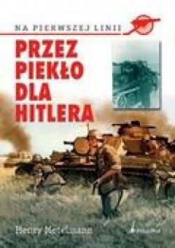 Okadka ksiki - Przez pieko dla Hitlera 