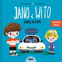 Okadka ksiki - Jano i Wito jad autem