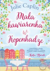 Okadka ksiki - Maa kawiarenka w Kopenhadze