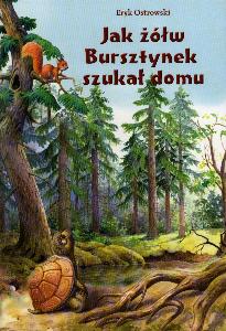 Okadka ksiki - Jak w Bursztynek szuka domu