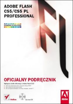 Okadka ksiki - Adobe Flash CS5/CS5 PL Professional. Oficjalny podrcznik